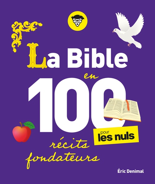 Couverture ebook de La Bible en 100 récits fondateurs pour les Nuls, de Eric Denimal
