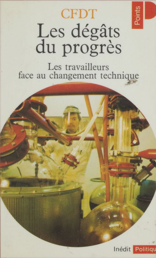 ebook cover of Les Dégâts du progrès, by CFDT
