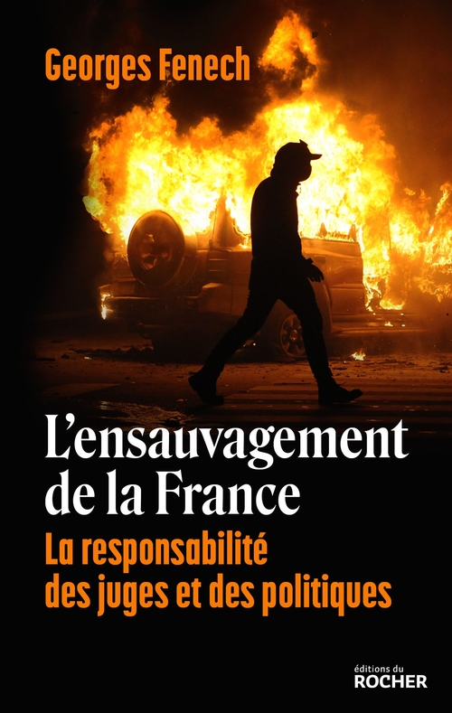 ebook cover of L'ensauvagement de la France, by Georges Fenech