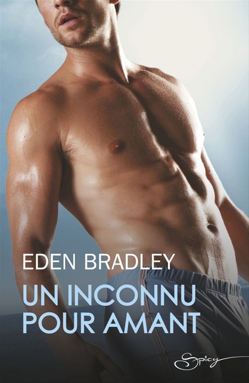 ebook cover of Un inconnu pour amant, by Eden Bradley