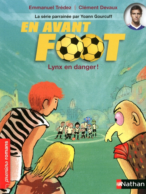 ebook cover of En avant foot : Lynx en danger ! EPUB, by Emmanuel Trédez