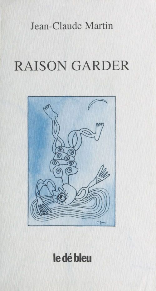 ebook cover of Raison garder, by Jean-claude Martin