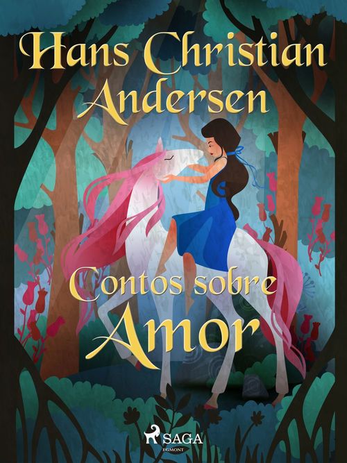 Couverture ebook de Contos sobre Amor, de Hans Christian Andersen