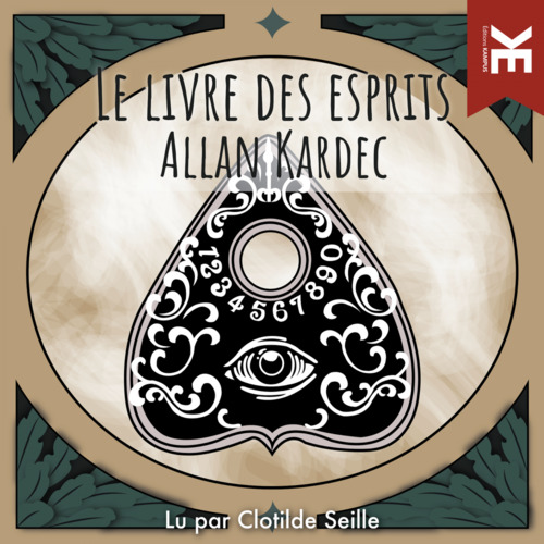 Couverture audiobook de Le livre des esprits, de Allan Kardec