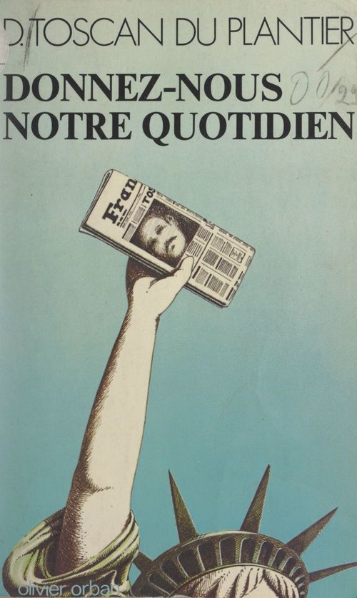 ebook cover of Donnez-nous notre quotidien, by Daniel Toscan Du Plantier
