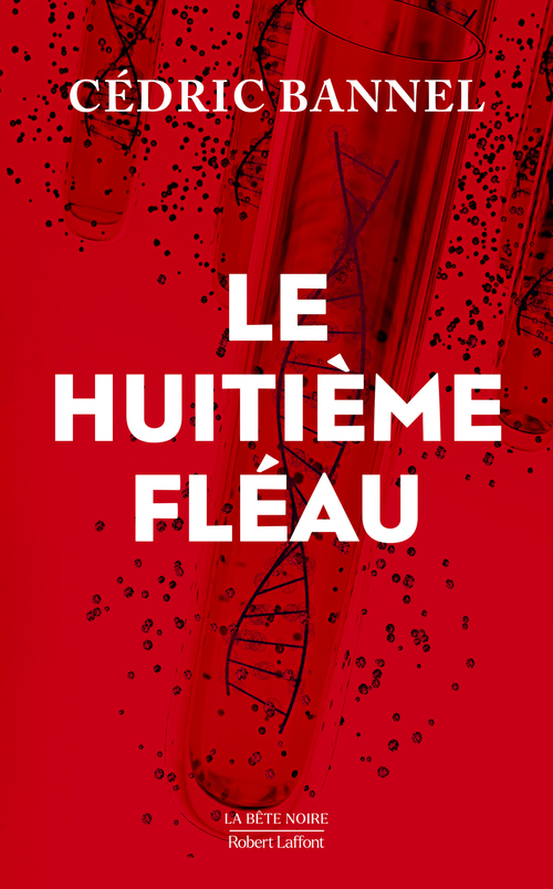 ebook cover of Le huitième fléau, by Cédric Bannel
