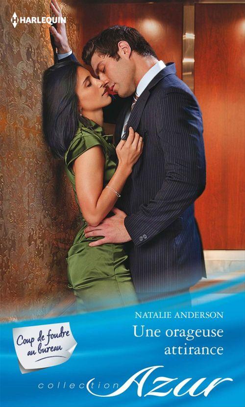 ebook cover of Une orageuse attirance, by Natalie Anderson