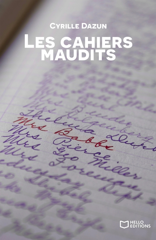 Couverture ebook de Les Cahiers maudits, de Cyrille Dazun