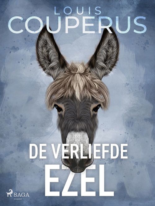 ebook cover of De verliefde ezel, by Louis Couperus