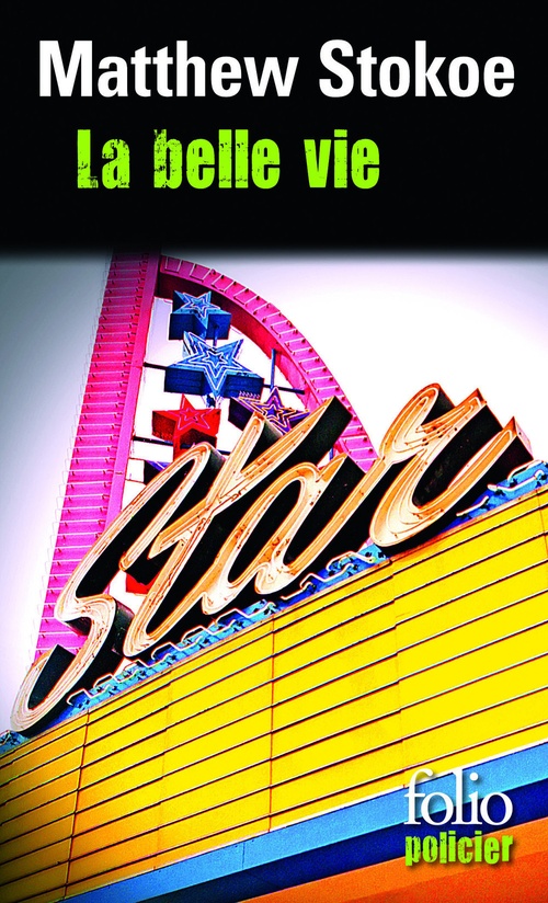 Couverture ebook de La belle vie, de Matthew Stokoe