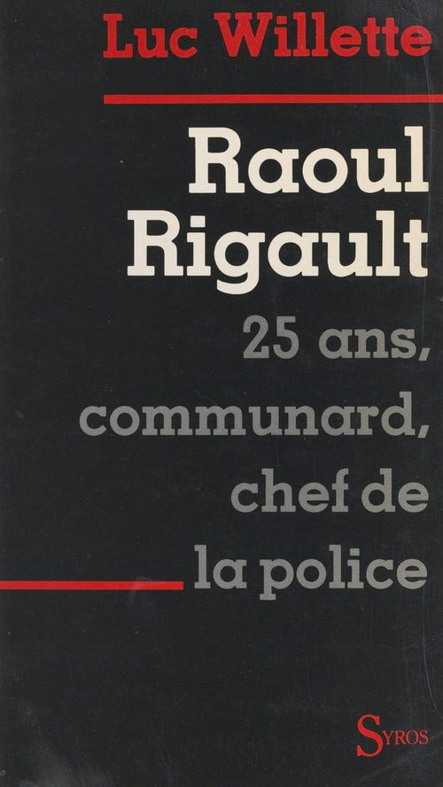 ebook cover of Raoul Rigault, by Luc Willette