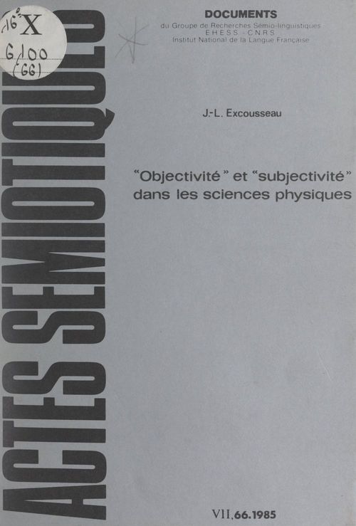 Couverture ebook de Objectivité et subjectivité dans les théories physiques, de Jean-Luc Excousseau