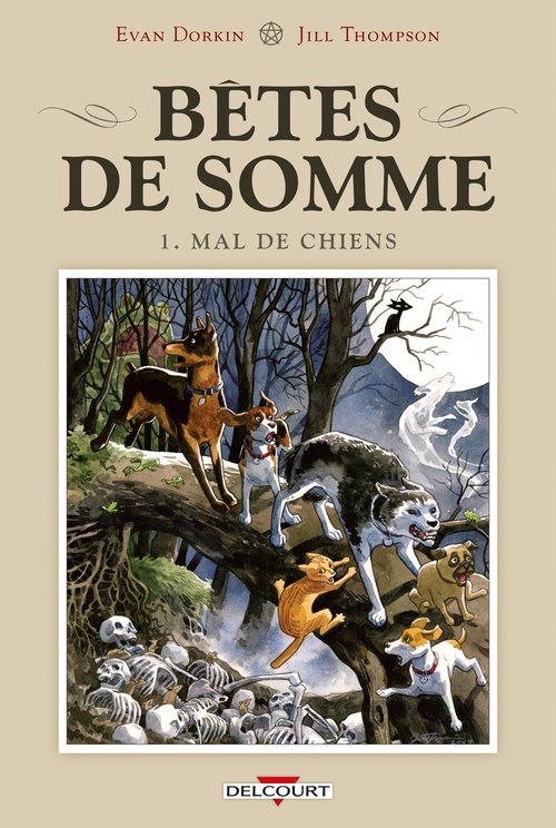 Couverture ebook de Bêtes de somme T01 - Mal de chiens, de Evan Dorkin