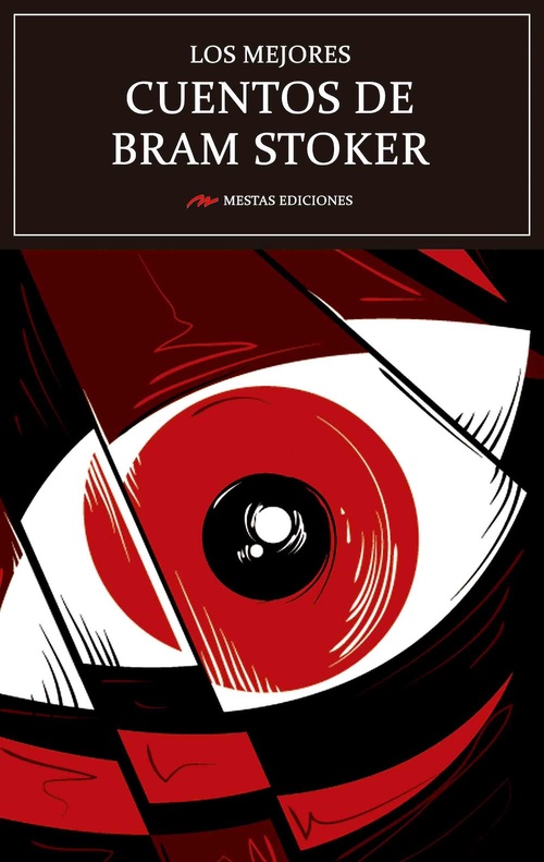 Couverture ebook de Los mejores cuentos de Bram Stoker, de Bram Stoker Stoker