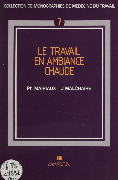Couverture ebook de Le Travail en ambiance chaude, de Mairiaux
