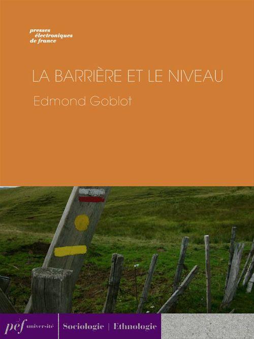 ebook cover of La Barrière et le niveau, by Edmond Goblot