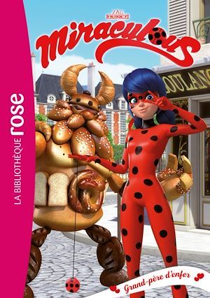 ebook cover of Miraculous 31 - Grand-père d'enfer, by Collectif