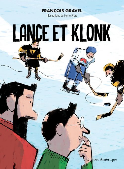 ebook cover of Lance et Klonk, by François Gravel