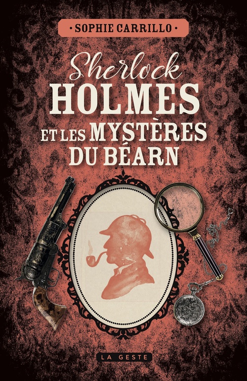 ebook cover of Sherlock Holmes et les mystères du Béarn, by Sophie Carrillo