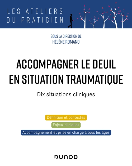 Couverture ebook de Accompagner le deuil en situation traumatique, de