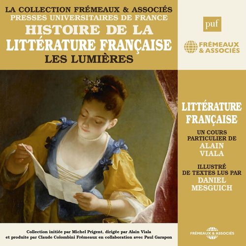 audiobook cover of Histoire de la littérature française (Volume 4) - Les Lumières, by Alain Viala