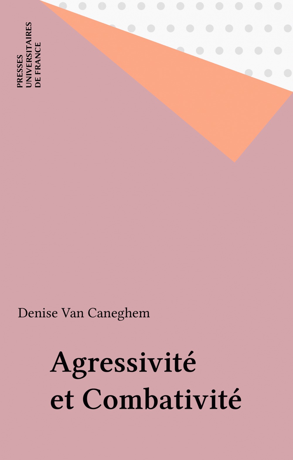 Couverture ebook de Agressivité et Combativité, de Denise Van Caneghem