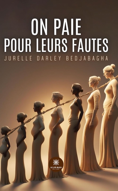 ebook cover of On paie pour leurs fautes, by Jurelle Darley Bedjabagha