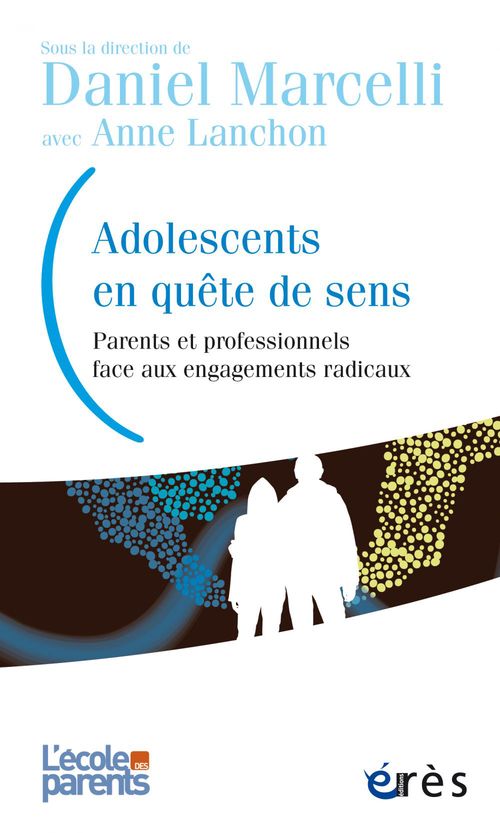 Couverture ebook de Adolescents en quête de sens, de Daniel Marcelli