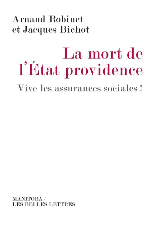 ebook cover of La Mort de l'État-providence, by Jacques Bichot, Arnaud Robinet