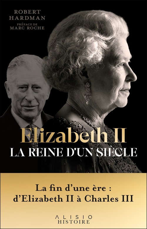 Couverture ebook de Elizabeth II, la reine d'un siècle : 1992-2022, de Robert Hardman