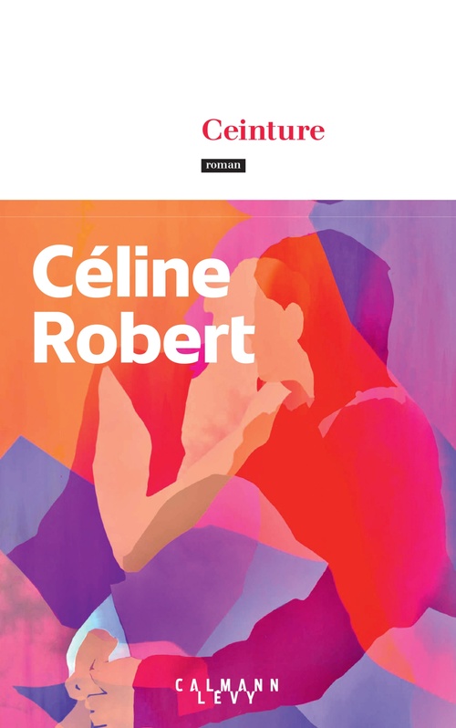 Couverture ebook de Ceinture, de Céline Robert
