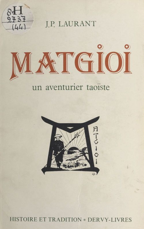 ebook cover of Matgioi, un aventurier taoïste, by Guillaume Laurant