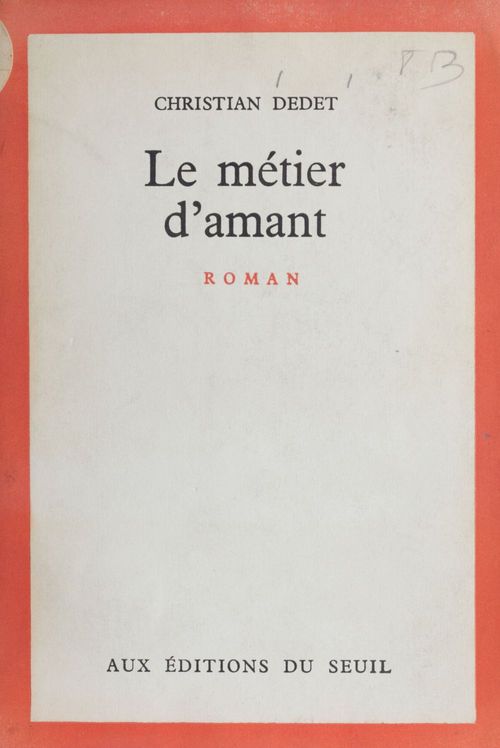 Couverture ebook de Le métier d'amant, de Christian Dedet