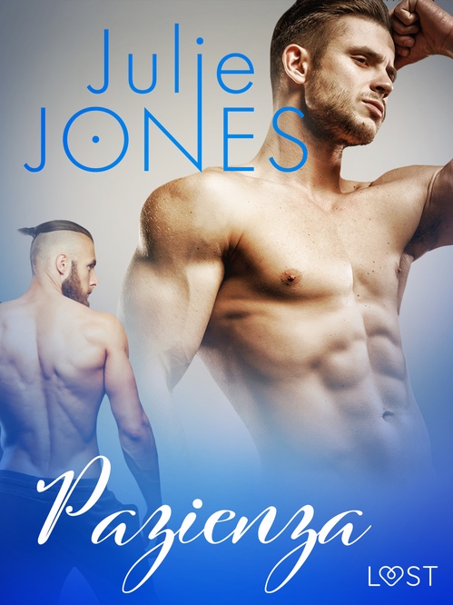Couverture ebook de Pazienza - Breve racconto erotico, de Julie Jones
