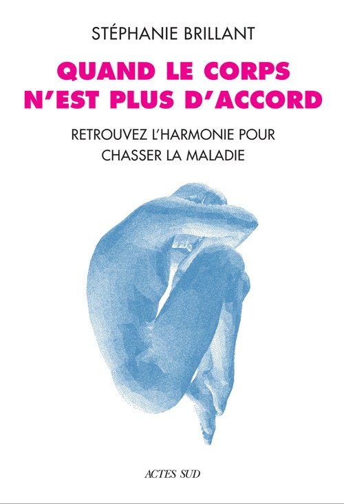 Couverture ebook de Quand le corps n'est plus d'accord, de Stéphanie Brillant