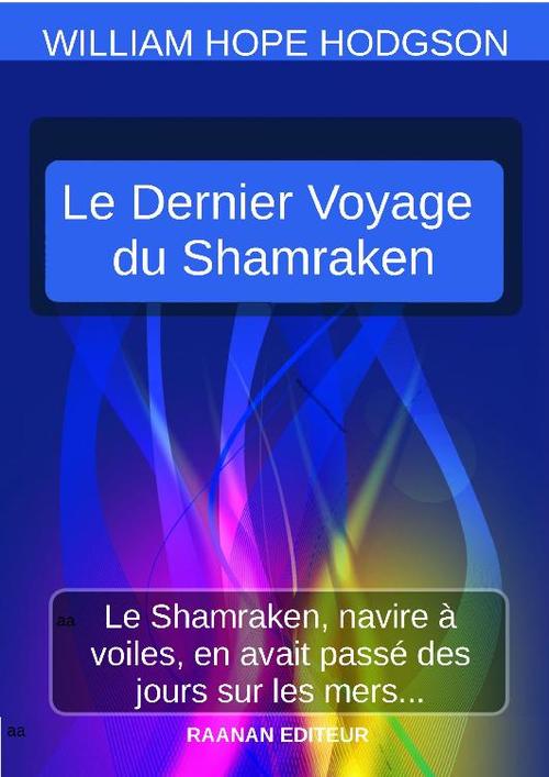 Couverture ebook de Le Dernier Voyage du Shamraken, de William Hope Hodgson