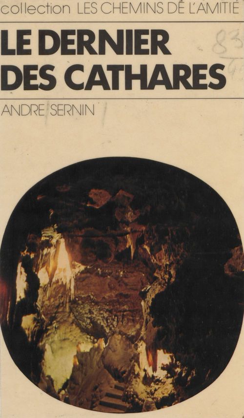 Couverture ebook de Le dernier des Cathares, de Andre Sernin