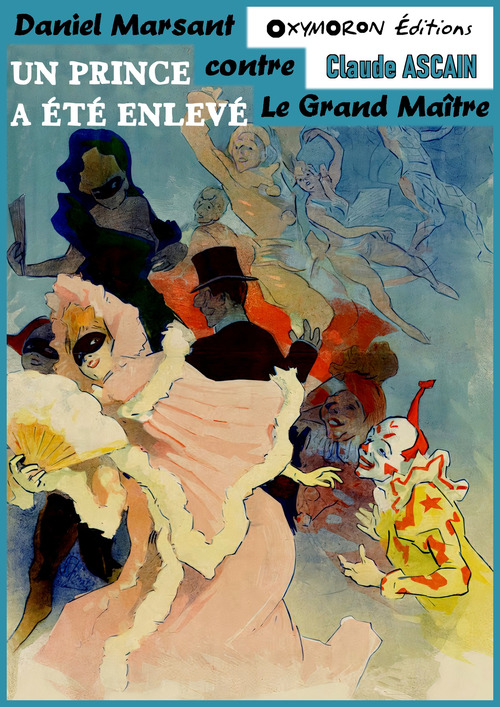 Couverture ebook de Un prince a été enlevé, de Claude Ascain