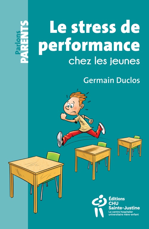 Couverture ebook de Le stress de performance chez les jeunes, de Germain Duclos