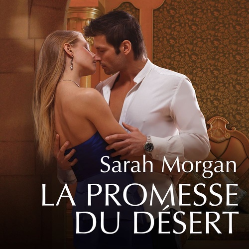 audiobook cover of La promesse du désert, by Sarah Morgan