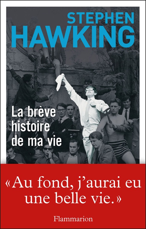 ebook cover of La brève histoire de ma vie, by Stephen william Hawking