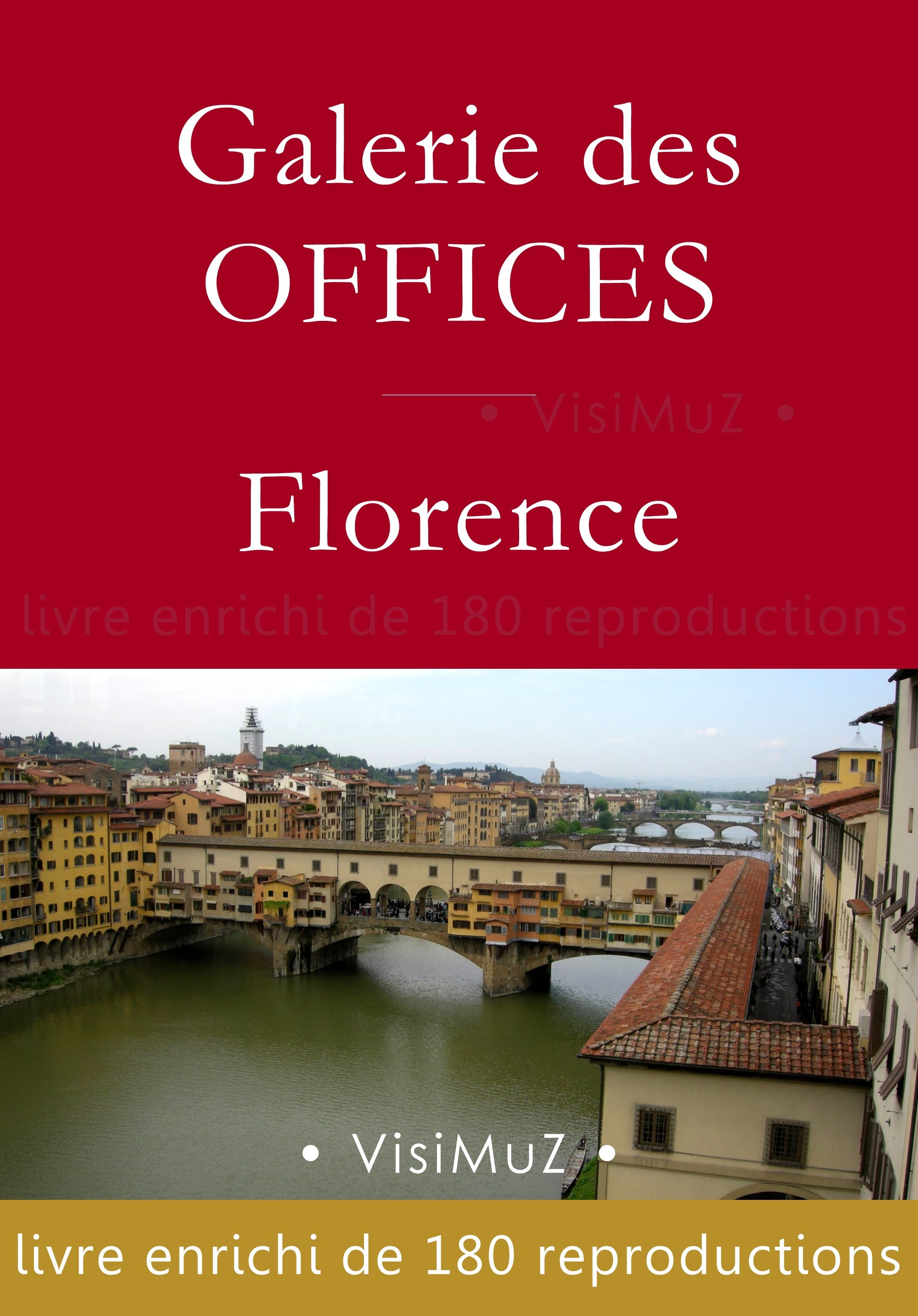 ebook cover of Galerie des Offices - Florence, by Collectif, Francois Blondel