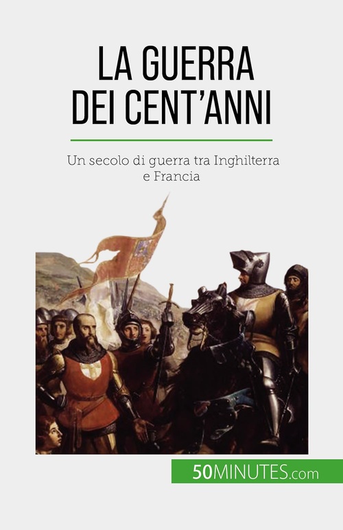 ebook cover of La Guerra dei Cent'anni, by Marie Fauré