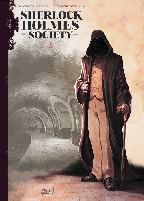 Couverture ebook de Sherlock Holmes Society T03 - In nomine dei, de Sylvain Cordurie