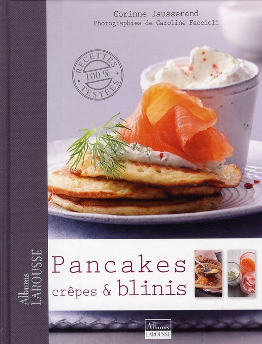 ebook cover of Pancakes, Crêpes & Blinis, by Corinne Jausserand