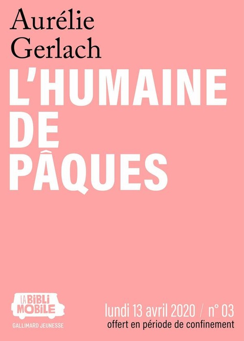 ebook cover of La Biblimobile (N°03) - L'humaine de Pâques, by Aurelie Gerlach
