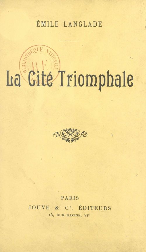 Couverture ebook de La cité triomphale, de Emile Langlade