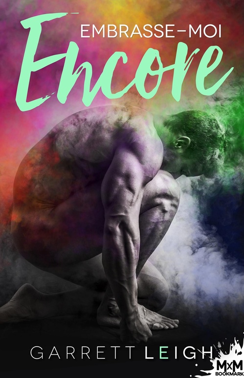 ebook cover of Embrasse-moi encore, by Garrett Leigh
