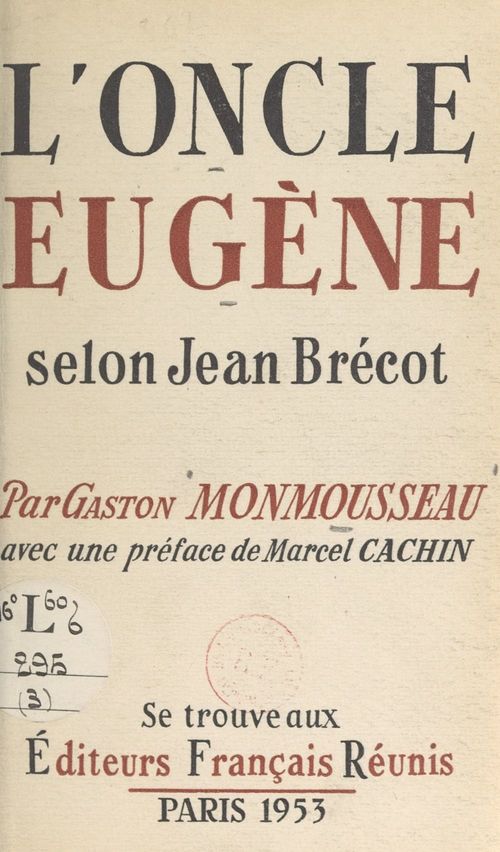 Couverture ebook de L'oncle Eugène, selon Jean Brécot, de Gaston Monmousseau