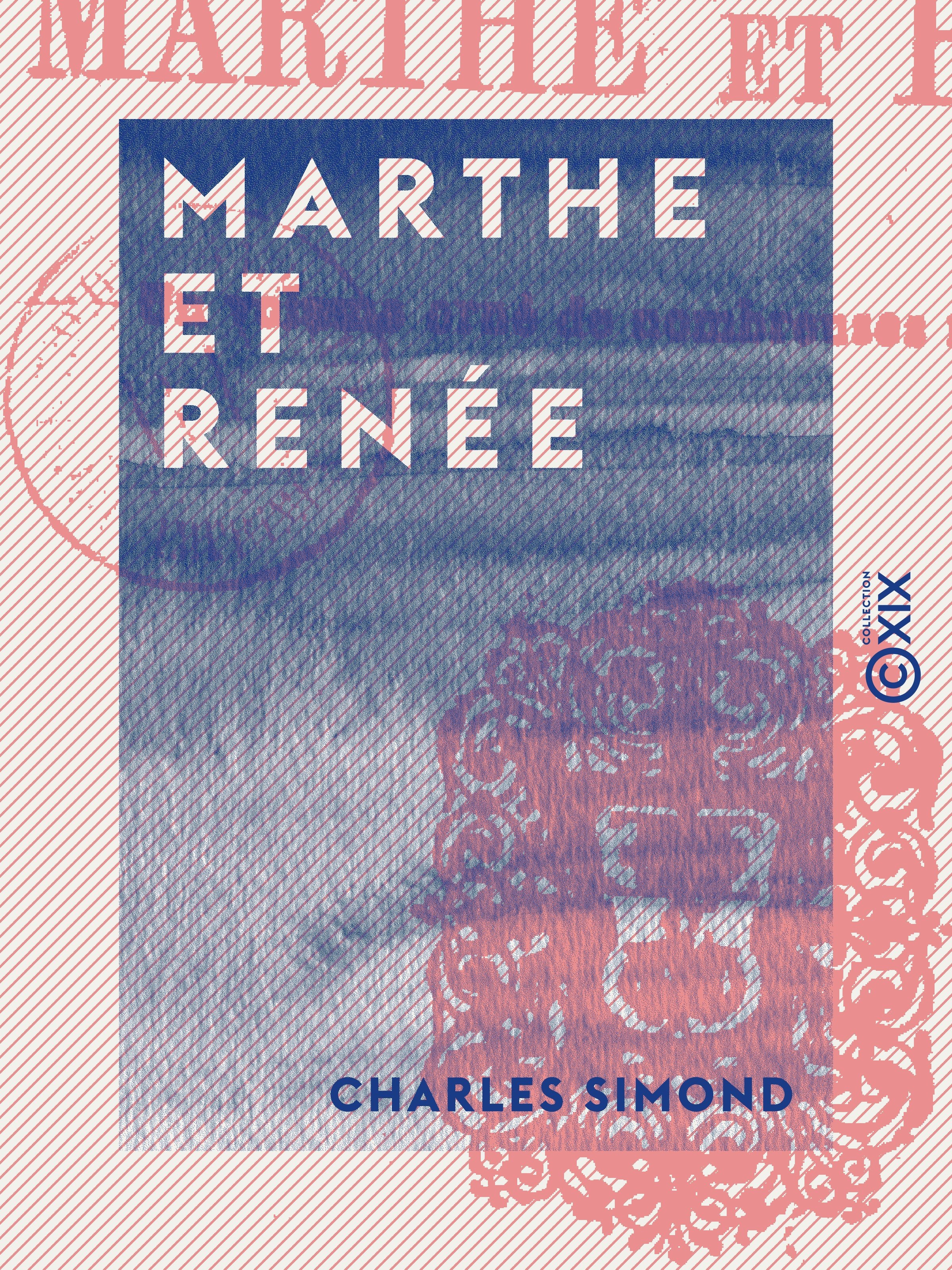Couverture ebook de Marthe et Renée, de Charles Simond